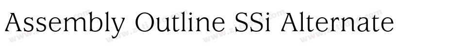 Assembly Outline SSi Alternate字体转换